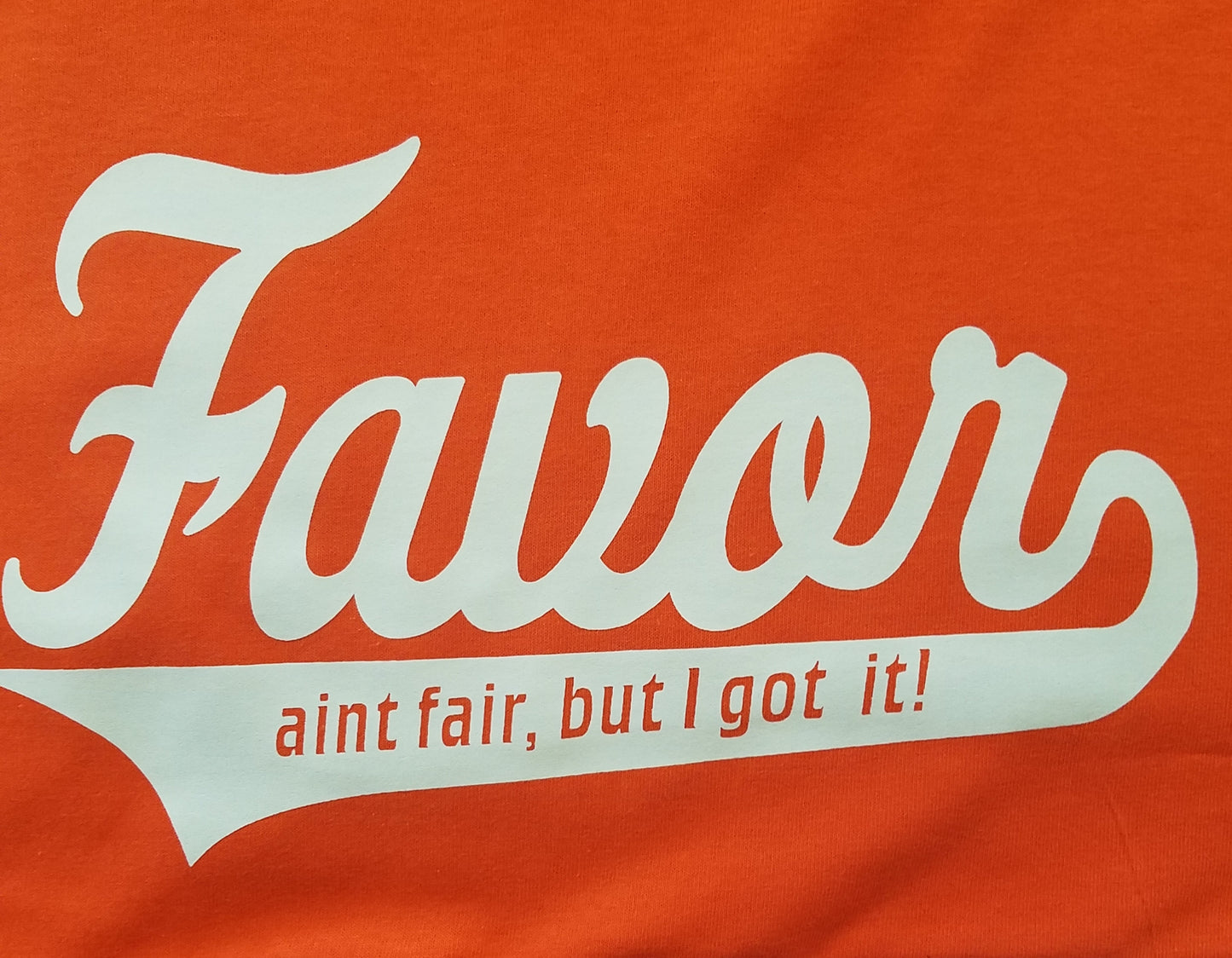 Favor Aint Fair